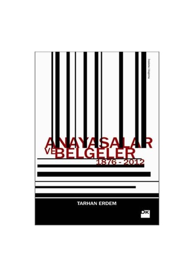 Anayasalar ve Belgeler - Tarhan Erdem - Doğan Kitap