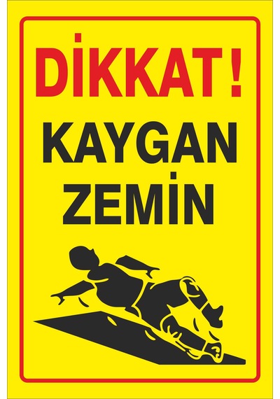 20x30 Cm Dikkat Kaygan Zemin Tehlike Uyarı Yönlendirme Pvc Levhası