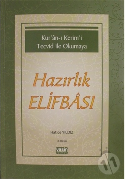 Kuranı Kerimi Tecvid İle Okumaya | Hazırlık Elifbası