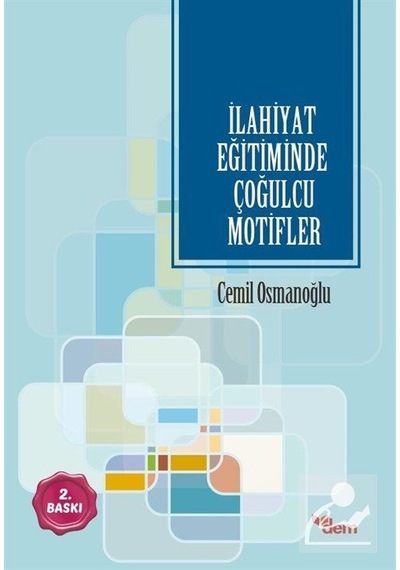 Ilahiyat Eğitiminde Çoğulcu Motifler / Dr. Cemil Osmanoğlu