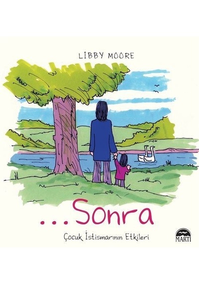 ...Sonra / Libby Moore