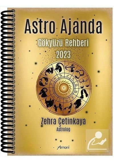 Astro Ajanda - Gökyüzü Rehberi 2023 - Zehra Çetinkaya - Armoni
