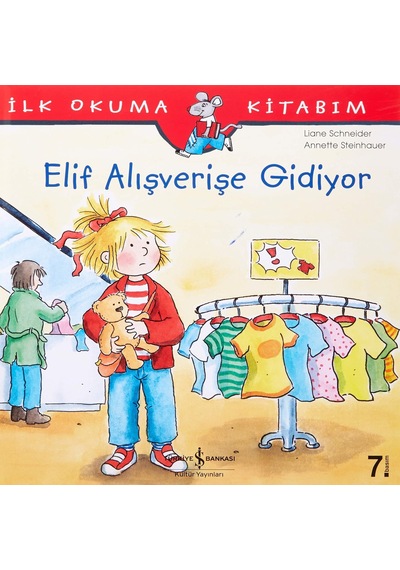 Elif Alışverişe Gidiyor: İlk Okuma Kitabım