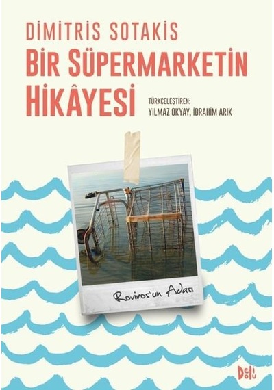 Bir Süpermarketin Hikayesi - Dimitris Sotakis - DeliDolu