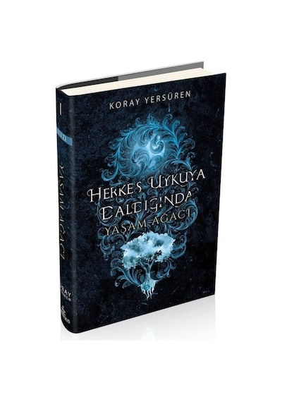 Herkes Uykuya Daldığında 1: Yaşam Ağacı