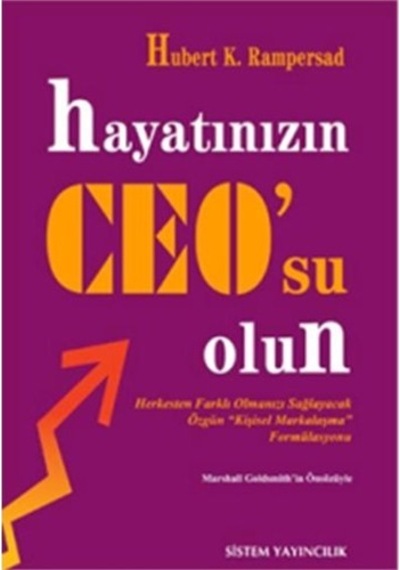 Hayatınızın CEO'su Olun - Hubert K. Rampersad - Sistem Yayıncılık