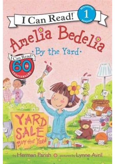 Amelia Bedelia by the Yard (I Can Read Level 1) - Herman Parish - Greenwillow