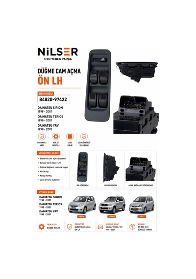 Daihatsu Sirion Cam Düğme Ön Sol 1998-2001