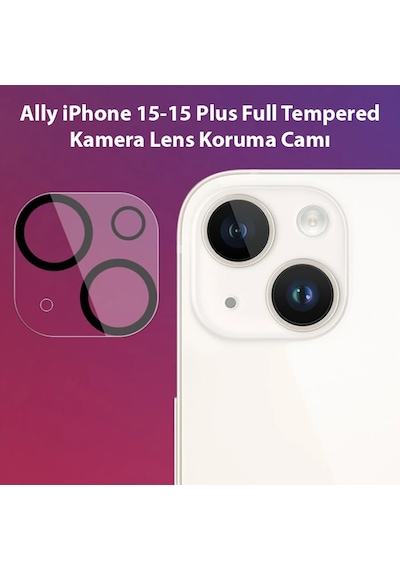 Ally Apple İphone Uyumlu 15-15 Plus Full Tempered Kamera Lens Koruma Camı- 5775