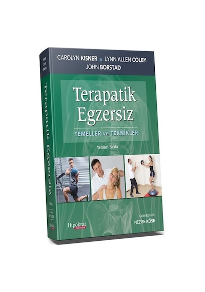 Terapatik Egzersiz Temeller ve Teknikler / Nezire Köse