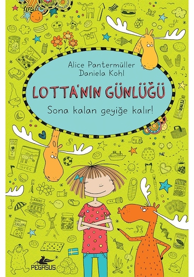 Lotta'Nın Günlüğü 6: Sona Kalan Geyiğe Kalır! - Ciltli