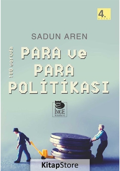 100 Soruda Para ve Para Politikası / Prof.Dr. Sadun Aren