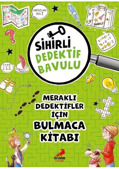 Sihirli Dedektif Bavulu 8 Meraklı Dedektifler İçin Bulmaca Kitabı