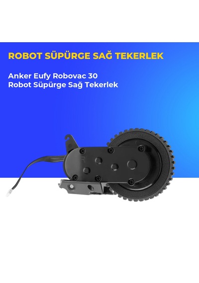Anker Eufy Robovac 30 Robot Süpürge Sağ Tekerlek