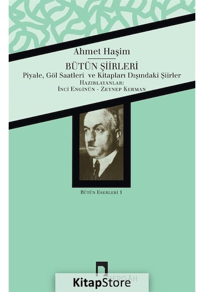 Bütün Şiirleri / Ahmet Haşim / Ahmet Haşim