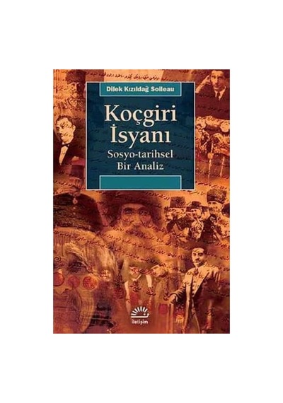 Koçgiri İsyanı: Sosyo-tarihsel Bir Analiz