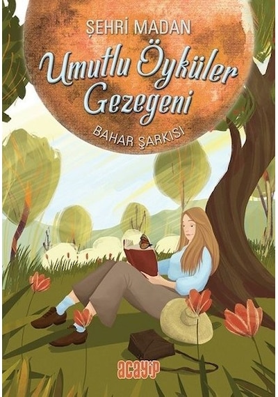 Umutlu Öyküler Gezegeni 4-Bahar Şarkısı - Şehri Madan - Acayip