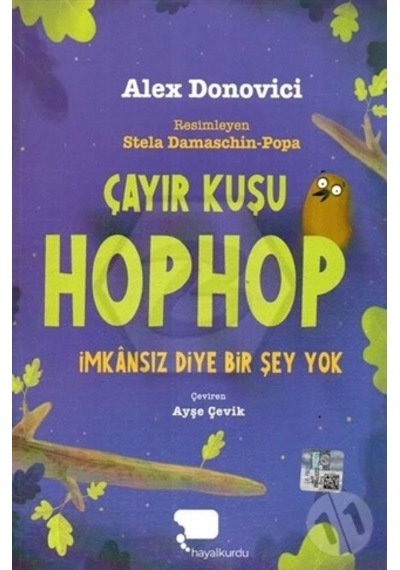 Çayır Kuşu Hophop İmkansız Diye Bir Şey Yok - Alex Donovici - Hayalkurdu Yayınları