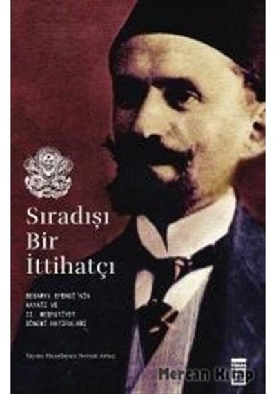 Sıradışı Bir Ittihatçı n11.2937
