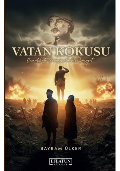 Vatan Kokusu Çanakkale Savaşında Bir Vasiyet