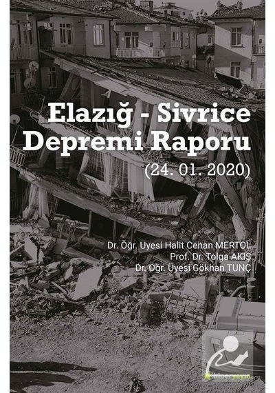 Elazığ - Sivrice Depremi Raporu - Gökhan Tunç - Hiperlink