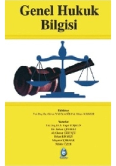 Genel Hukuk Bilgisi Güran YAHYAOĞLU, Erhan KIRMIZI 2.El