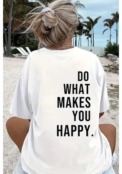 Uyguntarz Unisex Sırt Baskılı Do What Oversize Tshirt Beyaz
