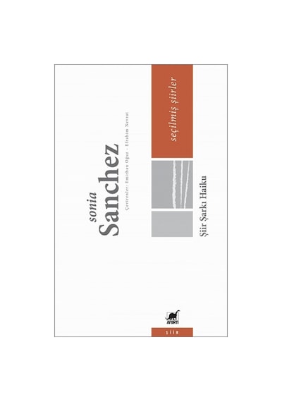 Şiir Şarkı Haiku - Seçilmiş Şiirler - Sonia Sanchez - Ayrıntı Yayınları