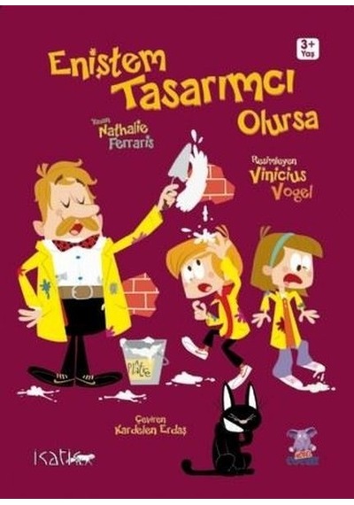 Eniştem Tasarımcı Olursa - Nathalie Ferraris - Nobel Çocuk