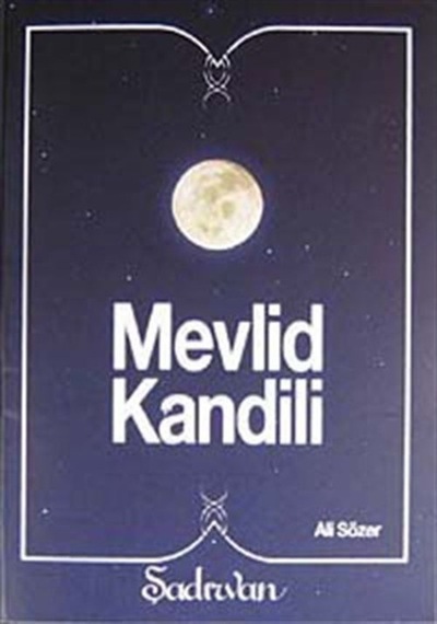 Mevlid Kandili (Cep Boy) - Ali Sözer - Şadırvan Yayınları