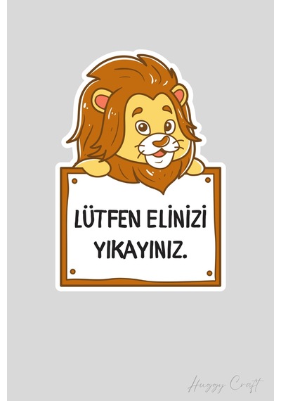 Sevimli Aslan V2 Sticker Lütfen Elinizi Yıkayınız Etiketi Standart