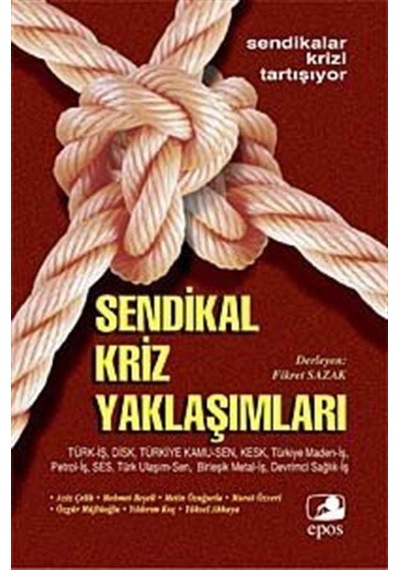 Sendikal Kriz Yaklaşımları- Epos Yayınları