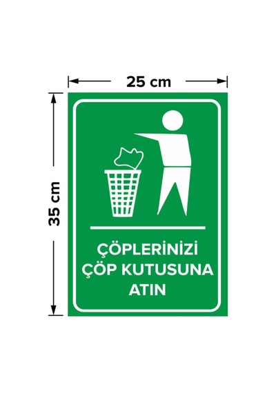 Mıgnatıs Çöplerinizi Çöp Kutusuna Atın Levhası - Sac Malzeme 25x35cm