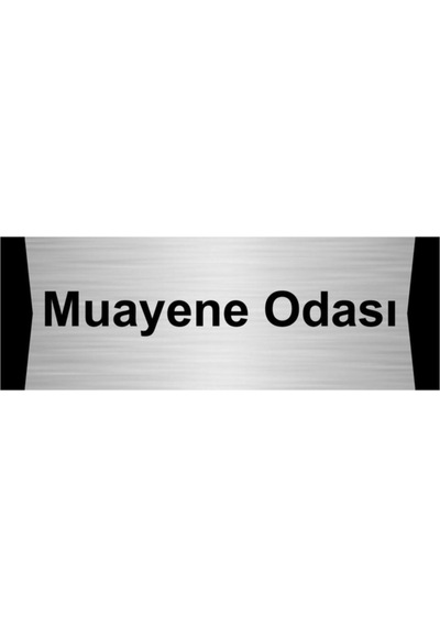Muayene Odası 10x20cm Gümüş Renk Metal Yönlendirme Levhası