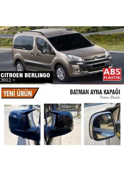 Citroen Berlingo Yarasa Ayna Kapağı Batman Parlak Siyah Piano Black