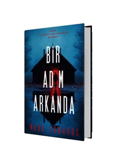 Bir Adım Arkanda Ciltli / Mark Edwards