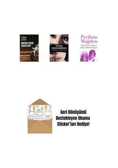Haberci Çocuk Cinayetleri + Yıldız Yaralanması + Korkma Bu Akşam Gelip Çalmam Kapını + Okuma Sticker'ları