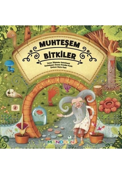 Muhteşem Bitkiler / Stepanka Sekaninova