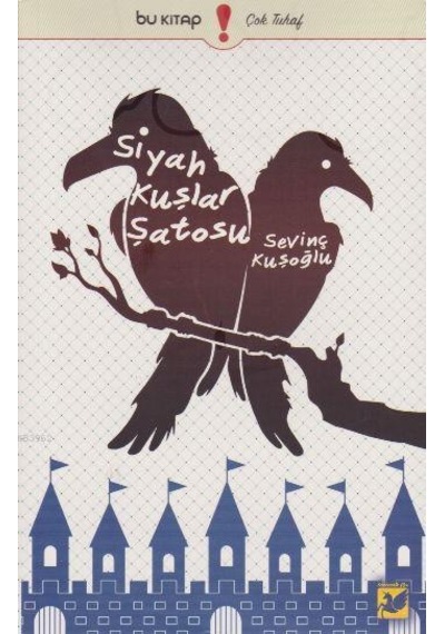 Siyah Kuşlar Şatosu/Bu Yayınevi