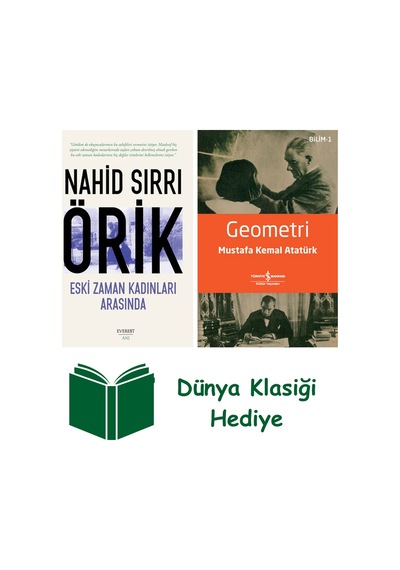 Eski Zaman Kadınları Arasında + Geometri + Dünya Klasiği Hediye