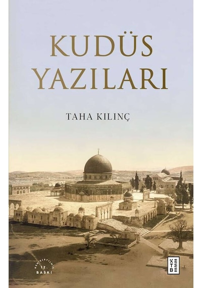 Ketebe Kudüs Yazıları