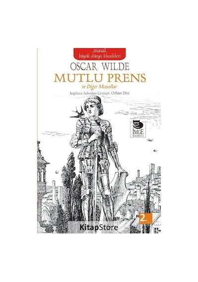 Mutlu Prens ve Diğer Masallar - Oscar Wilde - İmge Kitabevi