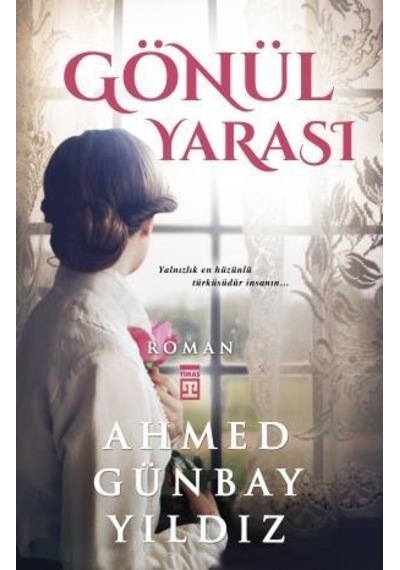 Gönül Yarası Ahmed Günbay Yildiz