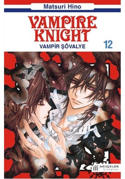 Vampir Şövalye 12 - Matsuri Hino - Akılçelen Kitaplar