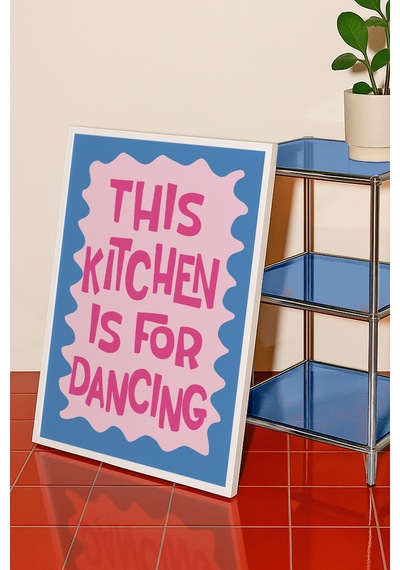 This Kitchen İs For Dancing Mutfak Dekorasyon Poster Tablo Beyaz Çerçeveli
