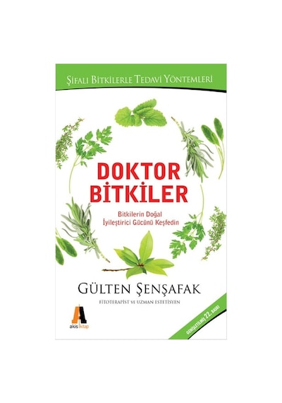 Doktor Bitkileri - Gülten Şenşafak - Akis Kitap
