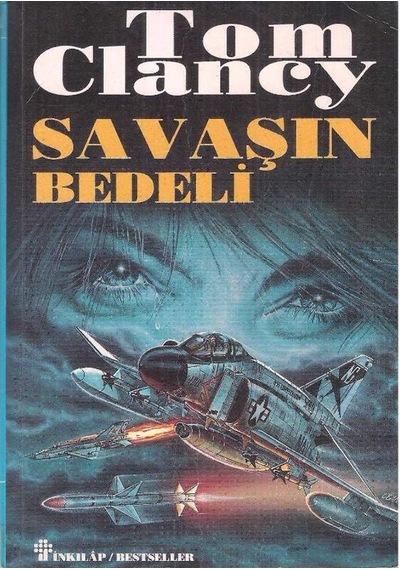 Savaşın Bedeli - Tom Clancy 1.baskı 2.el