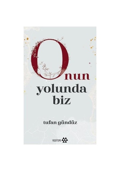 Yolda Biz: Manevi Yolculuk Ve Toplumsal Değerler