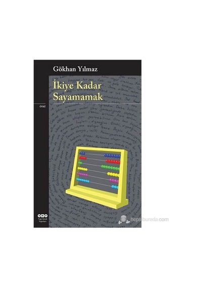 İkiye Kadar Sayamamak: Hayatın Zorluklarıyla Yüzleşmek