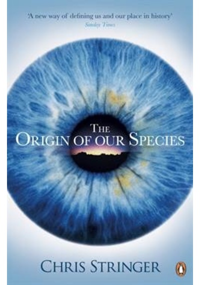 The Origin of Our Species - Chris Stringer - Penguin Books